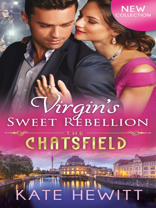 Title details for Virgin's Sweet Rebellion by Kate Hewitt - Wait list